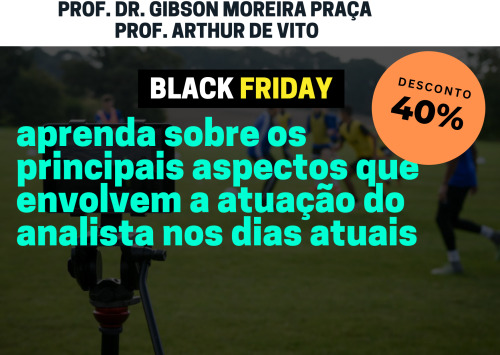 Análise de desempenho no futebol: conceitos Introdutórios e Princípios Táticos