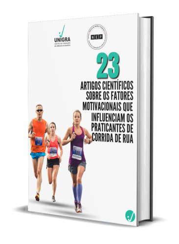 23 ARTIGOS CIENTÍFICOS SOBRE OS FATORES MOTIVACIONAIS QUE INFLUENCIAM OS PRATICANTES DE CORRIDA DE RUA