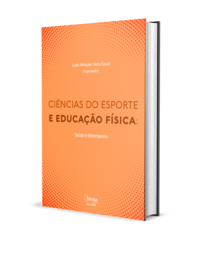 CIÊNCIAS DO ESPORTE E EDUCAÇÃO FÍSICA: SAÚDE E DESEMPENHO