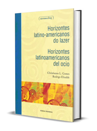 HORIZONTES LATINO-AMERICANOS DO LAZER