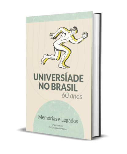 UNIVERSÍADE NO BRASIL 60 ANOS