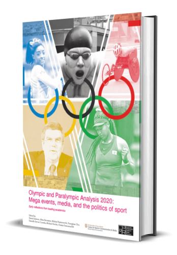 OLYMPIC AND PARALYMPIC ANALYSIS 2020: MEGA EVENTS, MEDIA, AND THE POLITICS OF SPORT