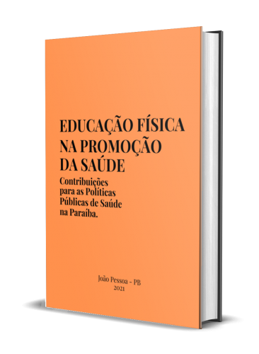 EDUCAÇÃO FÍSICA NA PROMOÇÃO DA SAÚDE