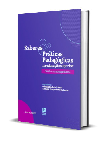 SABERES E PRÁTICAS PEDAGÓGICAS NA EDUCAÇÃO SUPERIOR: DESAFIOS CONTEMPORÂNEOS