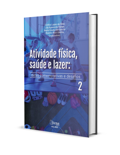 ATIVIDADE FÍSICA, SAÚDE E LAZER: DATAS COMEMORATIVAS E DESAFIOS 2