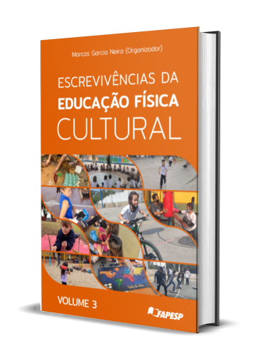 ESCREVIVÊNCIAS DA EDUCAÇÃO FÍSICA CULTURAL