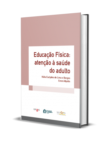 EDUCAÇÃO FÍSICA: ATENÇÃO À SAÚDE DO ADULTO