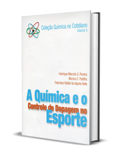 A QUÍMICA E O CONTROLE DE DOPAGEM NO ESPORTE