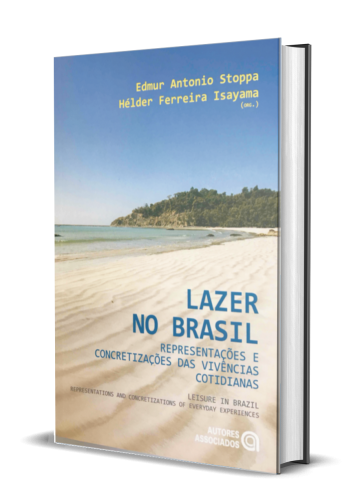LAZER NO BRASIL: representações e concretizações das vivências cotidianas