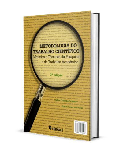 METODOLOGIA DO TRABALHO CIENTÍFICO: MÉTODOS E TÉCNICAS DA PESQUISA E DO TRABALHO ACADÊMICO