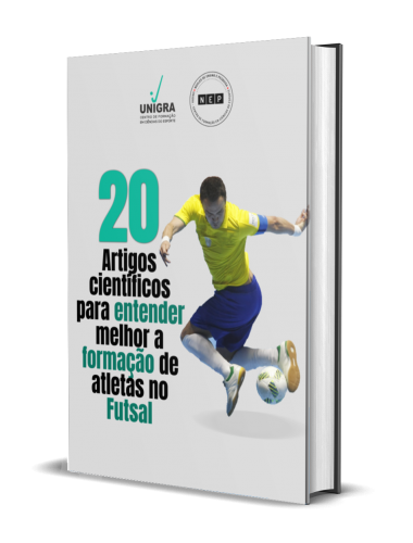 20 ARTIGOS CIENTÍFICOS PARA ENTENDER MELHOR A FORMAÇÃO DE ATLETAS NO FUTSAL