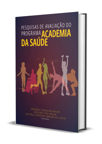 PESQUISAS DE AVALIAÇÃO DO PROGRAMA ACADEMIA DA SAÚDE