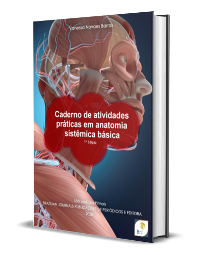 CADERNO DE ATIVIDADES PRÁTICAS EM ANATOMIA SISTÊMICA BÁSICA