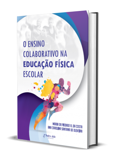 O ENSINO COLABORATIVO NA EDUCAÇÃO FÍSICA ESCOLAR