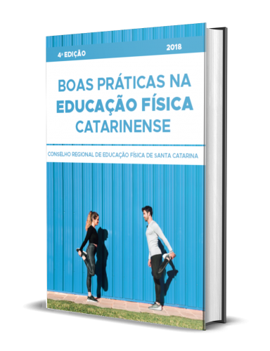 BOAS PRÁTICAS NA EDUCAÇÃO FÍSICA CATARINENSE