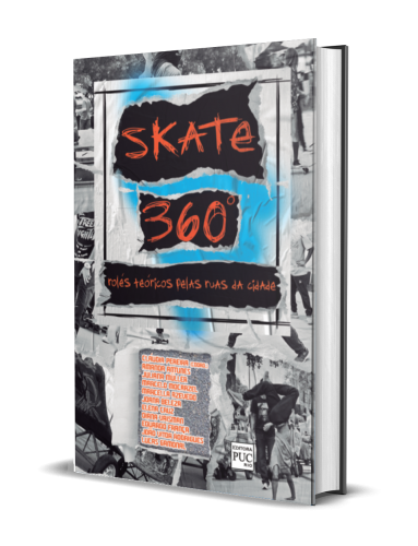 SKATE 360: ROLÉS TEÓRICOS PELAS RUAS DA CIDADE