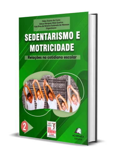 SEDENTARISMO E MOTRICIDADE: relações no cotidiano escolar