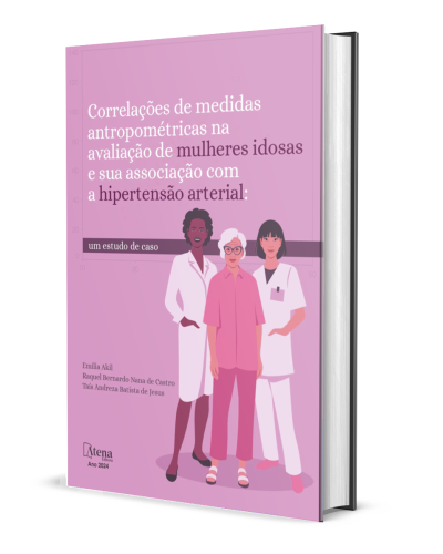 Correlações de medidas antropométricas na avaliação de mulheres idosas e sua associação com a hipertensão arterial: um estudo de caso