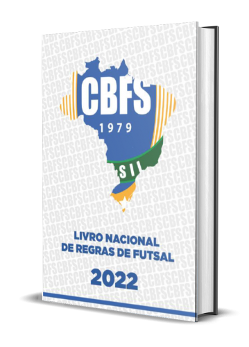 LIVRO NACIONAL DE REGRAS DO FUTSAL 2022