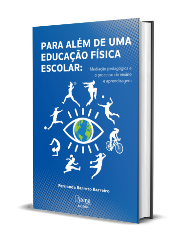 Para além de uma Educação Física escolar: mediação pedagógica e o  processo de ensino e aprendizagem 