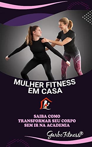 Mulher fitness em casa [eBook Kindle]