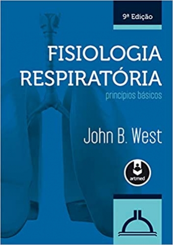 Fisiologia Respiratória: Princípios Básicos 