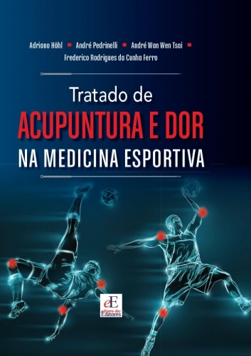 Tratado de acupuntura e dor na medicina esportiva
