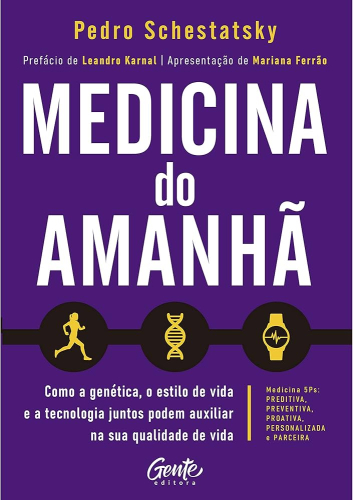 Medicina do amanhã: como a genética, o estilo de vida e a tecnologia juntos podem auxiliar na sua qualidade de vida