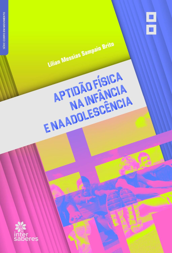 Aptidão física na infância e na adolescência