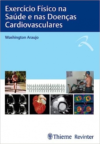 Exercício físico na saúde e nas doenças cardiovasculares