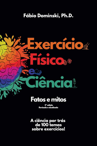 Exercício físico e ciência - fatos e mitos