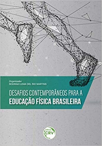 Desafios contemporâneos para a educação física brasileira