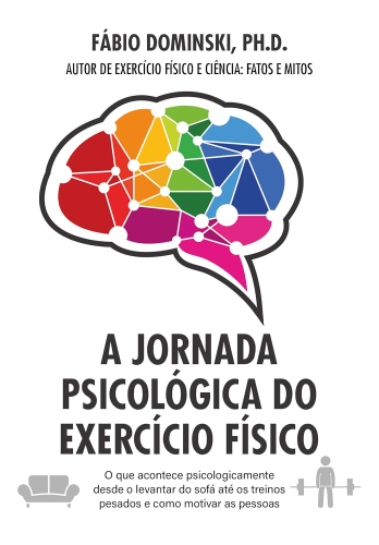 A jornada psicológica do exercício físico