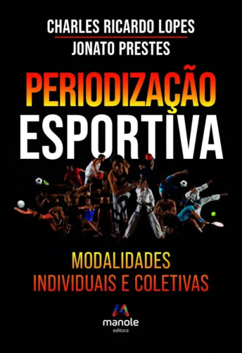 Periodização esportiva: modalidades individuais e coletivas