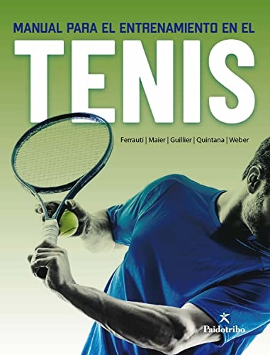 Manual para el entrenamiento en el tenis (Spanish Edition) (eBook Kindle)