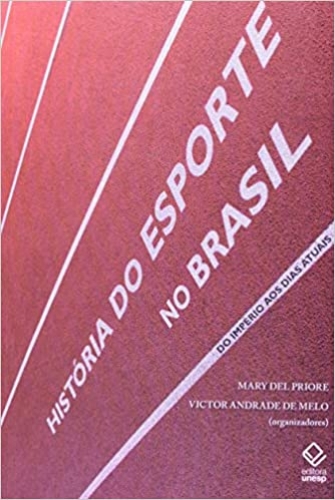 História do esporte no Brasil: Do Império aos dias atuais