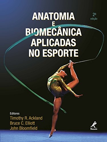 Anatomia e Biomecânica aplicadas no Esporte