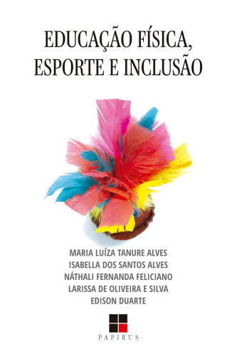 Educação Física, Esporte e Inclusão