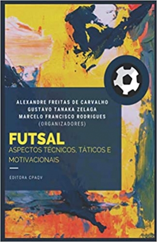 Futsal: aspectos técnicos, táticos e motivacionais