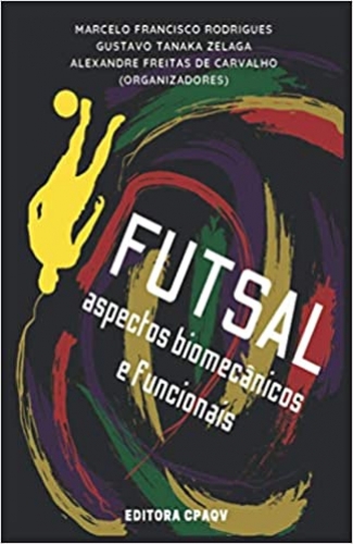 Futsal: aspectos biomecânicos e funcionais 