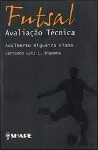 Futsal - Avaliação Técnica