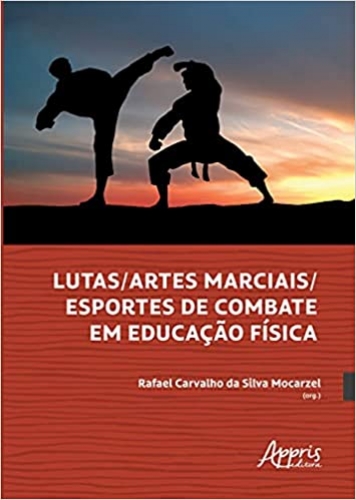 Lutas artes marciais esportes de combate em educação física