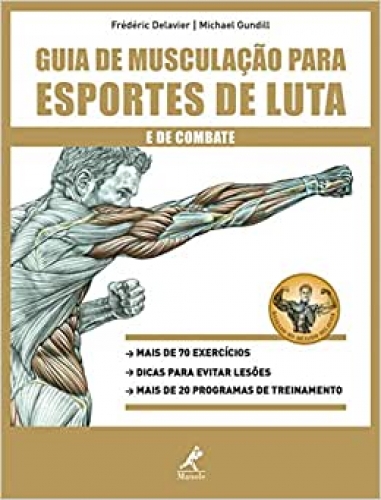 Guia de musculação para esportes de luta e de combate 