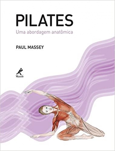 Pilates: Uma abordagem anatômica